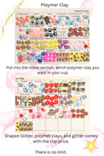 Load image into Gallery viewer, Shaped Glitter and Polymer Clays (for reference only)